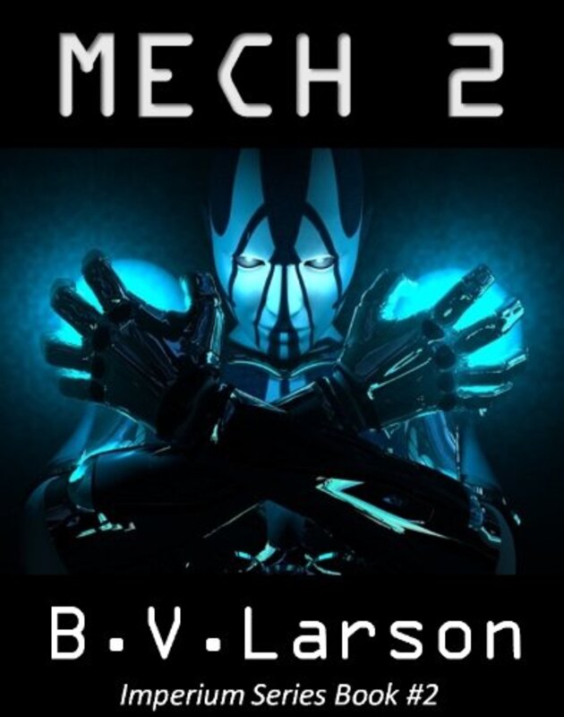 Book cover for "Mech 2" by BV Larson