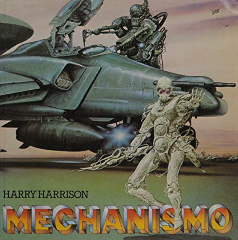 Book cover for "Mechanismo" by Harry Harrison