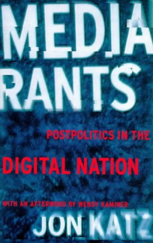 Book cover for "Media Rants" by Jon Katz