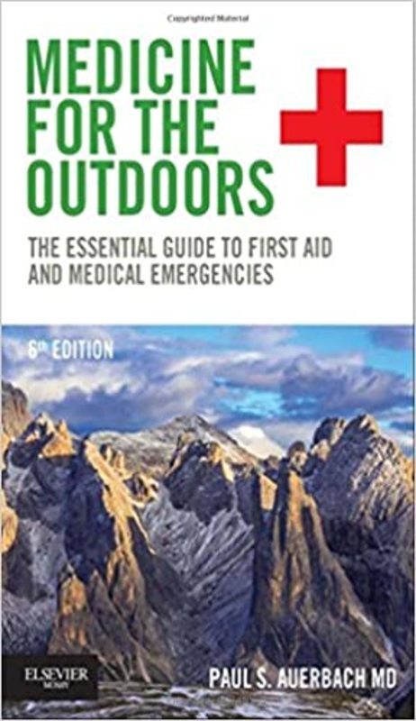 Book cover for "Medicine for the Outdoors" by Paul S. Auerbach