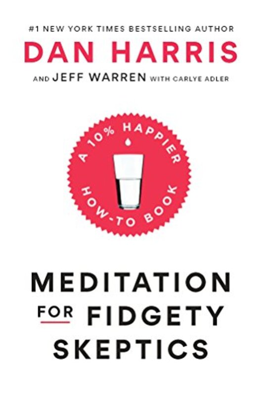 Book cover for "Meditation for Fidgety Skeptics"