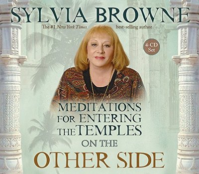 Book cover for "Meditations for Entering the Temples on the Other Side" by Sylvia Browne