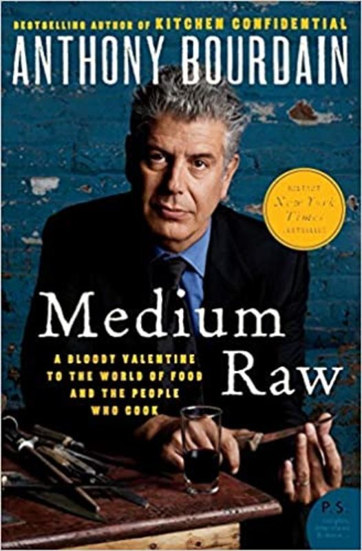 Book cover for "Medium Raw" by Anthony Bourdain