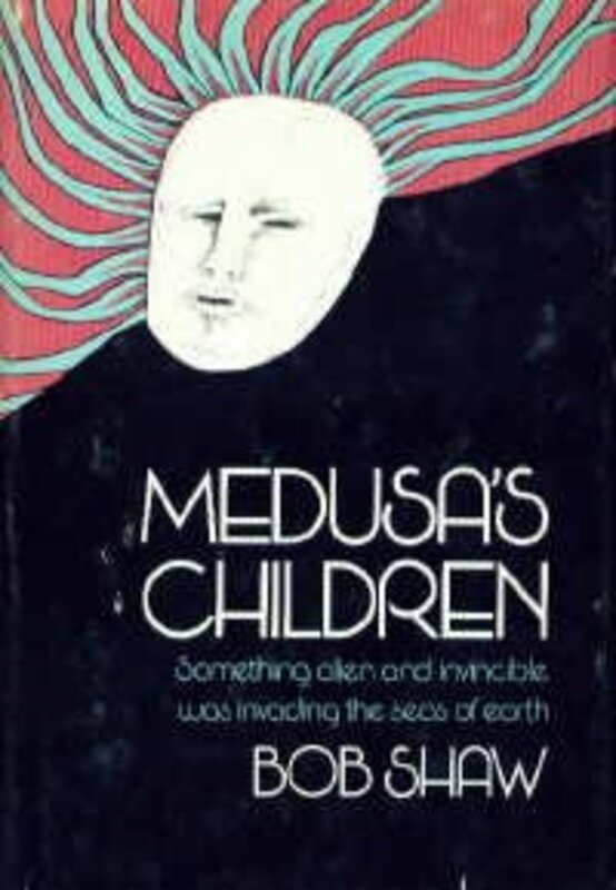 Book cover for "Medusa's Children" by Bob Shaw