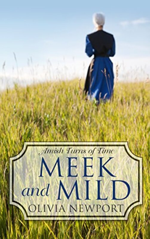 Book cover for "Meek and Mild" by Olivia Newport