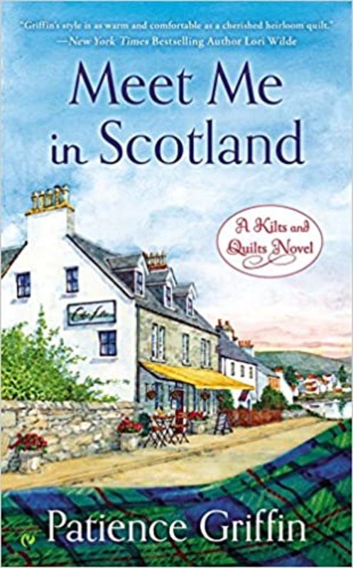 Book cover for "Meet Me In Scotland" by Patience Griffin
