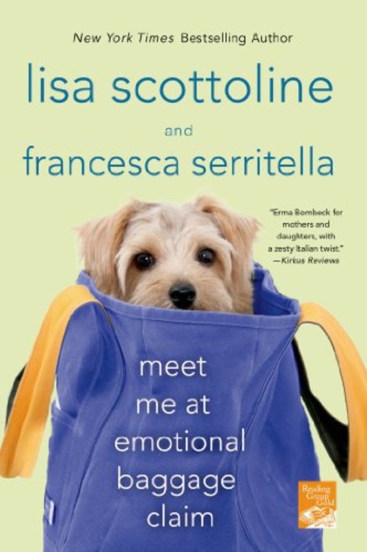 Book cover for "Meet Me at Emotional Baggage Claim" by Lisa Scottoline