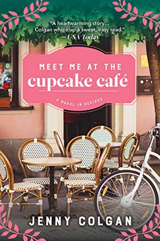 Book cover for "Meet Me at the Cupcake Café" by Jenny Colgan