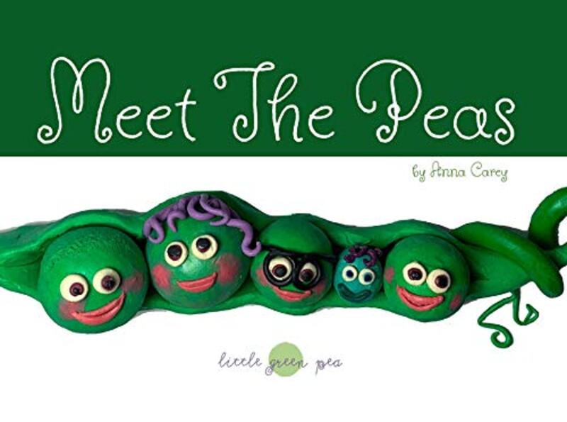Book cover for "Meet The Peas" by Anna Carey