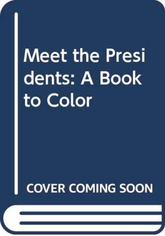 Book cover for "Meet the Presidents" by Nancy Krulik