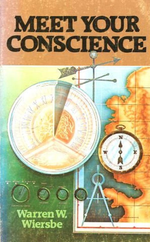 Book cover for "Meet your Conscience" by Warren W Wiersbe