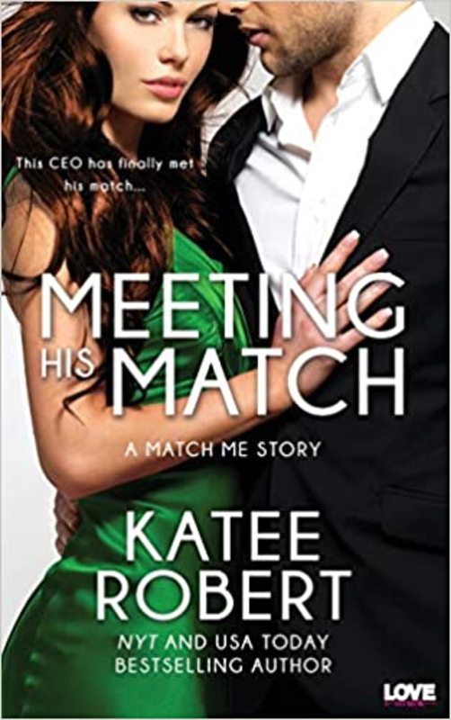 Book cover for "Meeting His Match" by Katee Robert