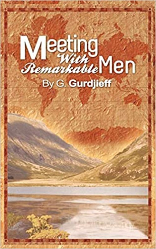 Book cover for "Meetings with Remarkable Men" by G. I. Gurdjieff