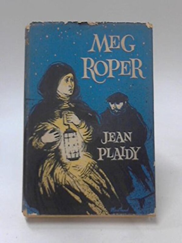 Book cover for "Meg Roper" by Jean Plaidy