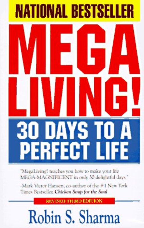 Book cover for "Megaliving!" by Robin S Sharma