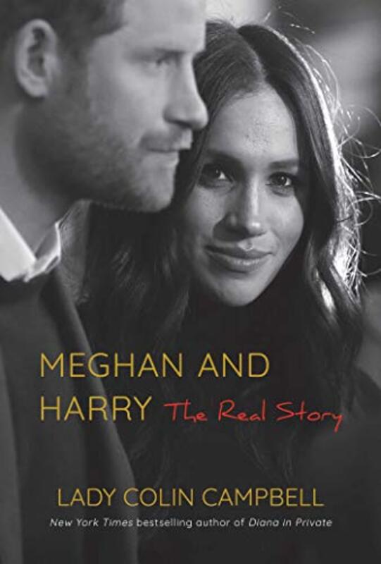 Book cover for "Meghan and Harry" by Lady Colin Campbell