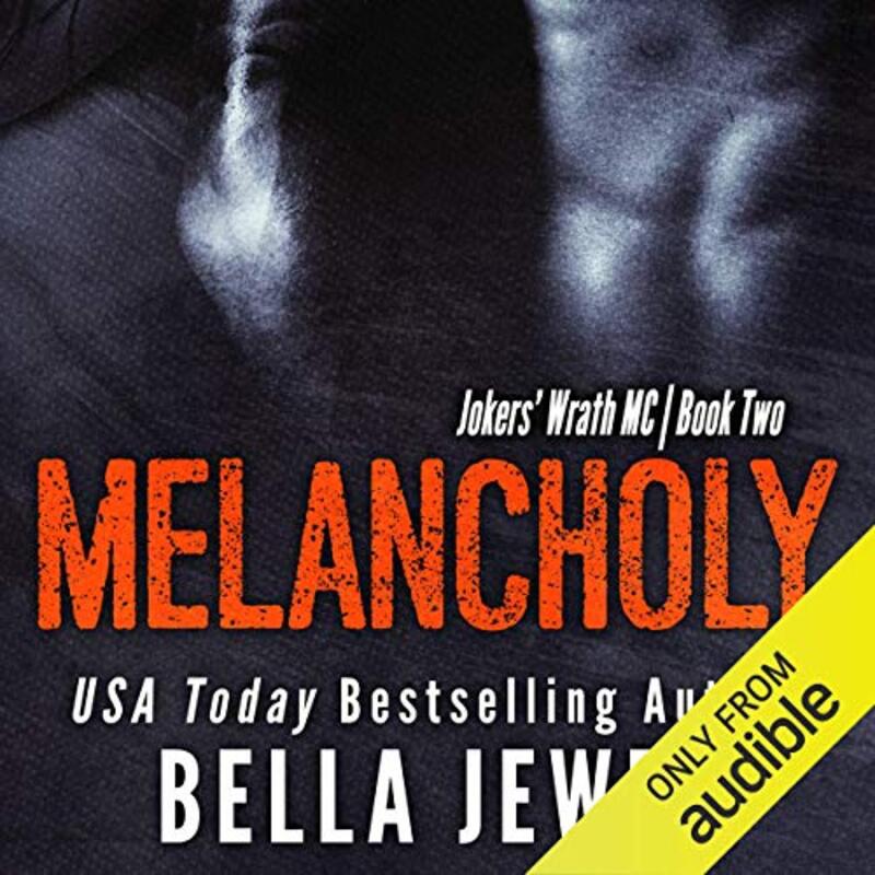 Book cover for "Melancholy" by Bella Jewel