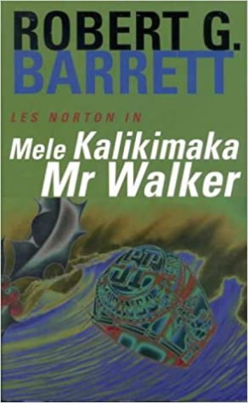 Book cover for "Mele Kalikamaka Mr. Walker" by Robert George Barrett