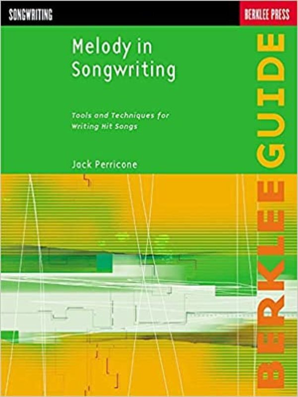 Book cover for "Melody in Songwriting" by Jack Perricone