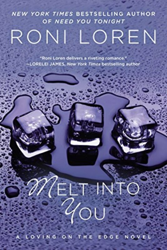 Book cover for "Melt Into You" by Roni Loren