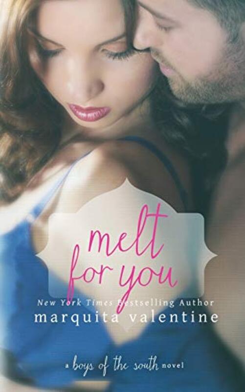 Book cover for "Melt for You / Need You Tonight" by Marquita Valentine