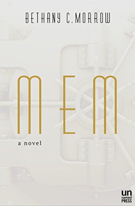 Book cover for "Mem" by Bethany C Morrow