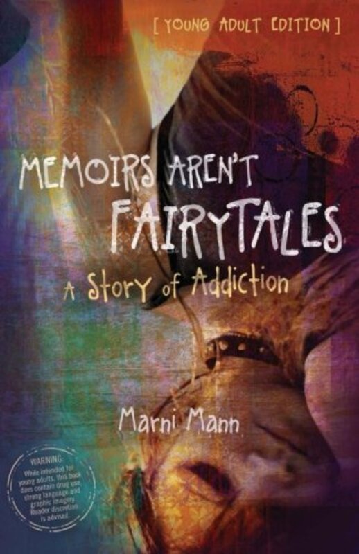 Book cover for "Memoirs Aren't Fairytales" by Marni Mann