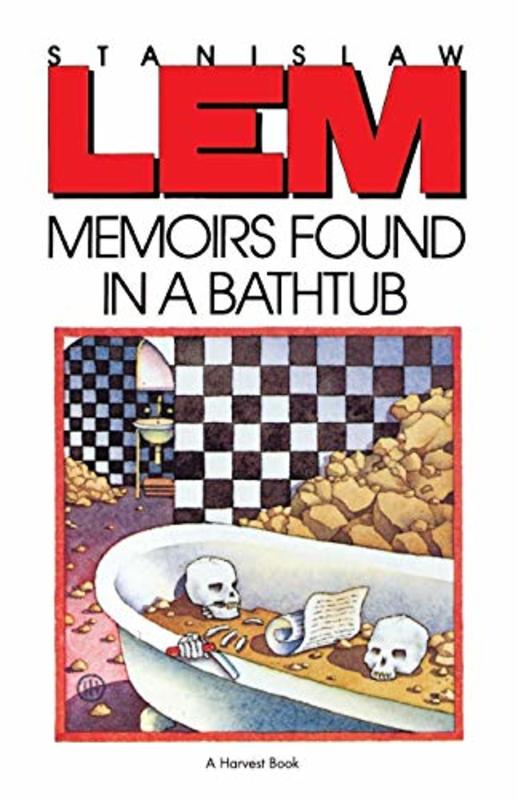 Book cover for "Memoirs Found in a Bathtub" by Stanislaw Lem