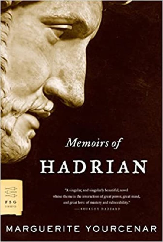 Book cover for "Memoirs of Hadrian" by Marguerite Yourcenar