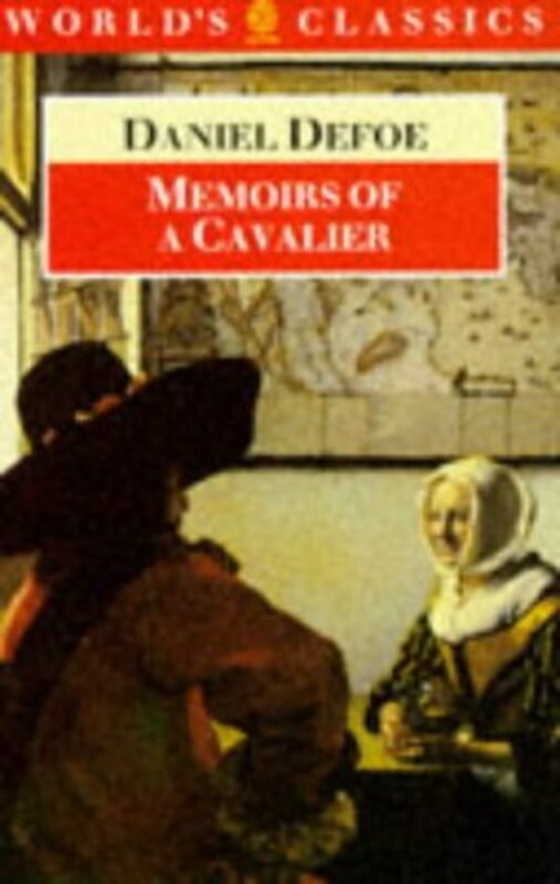 Book cover for "Memoirs of a Cavalier" by Daniel Defoe