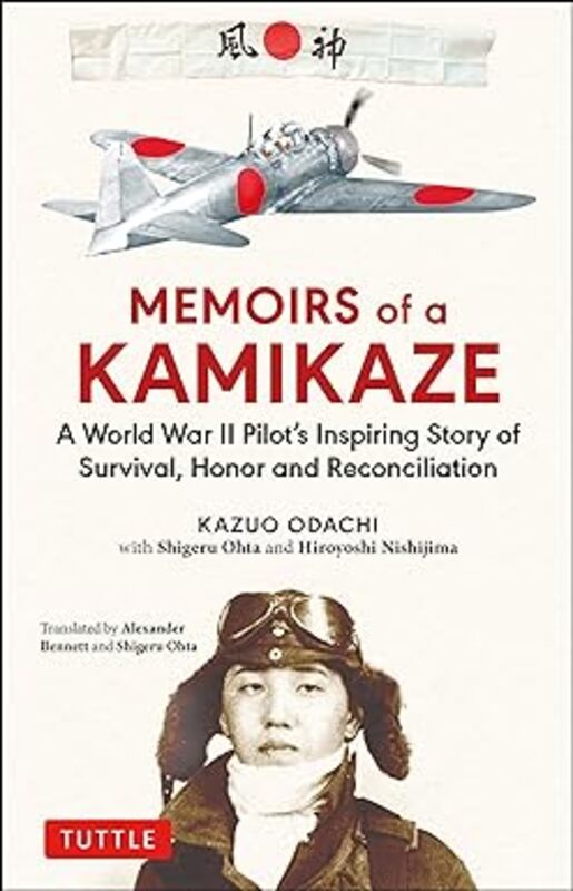 Book cover for "Memoirs of a Kamikaze" by Kazuo Odachi
