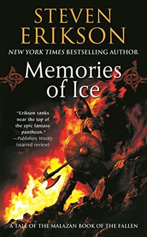 Book cover for "Memories of Ice" by Steven Erikson