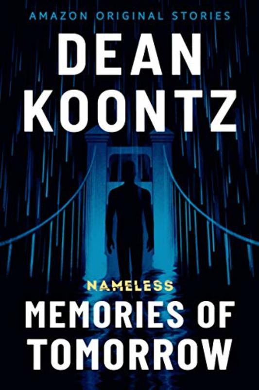 Book cover for "Memories of Tomorrow" by Dean Koontz