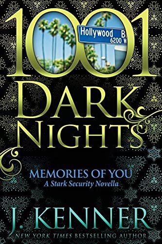 Book cover for "Memories of You" by J Kenner