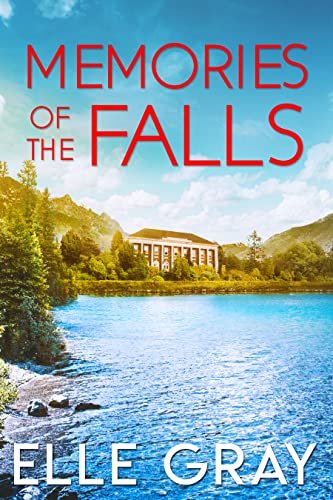 Book cover for "Memories of the Falls" by Elle Gray
