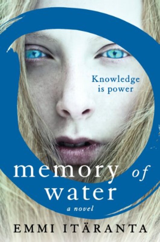 Book cover for "Memory of Water" by Emmi Itaranta