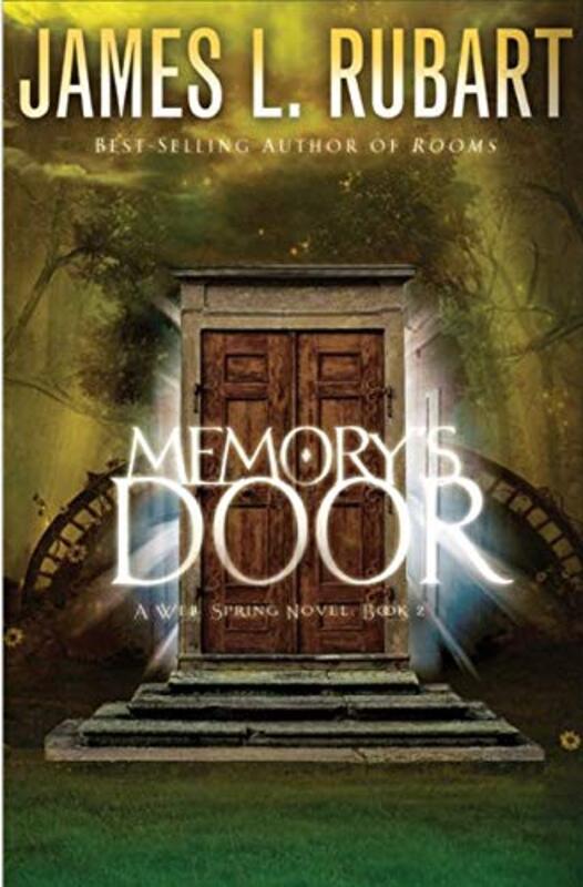 Book cover for "Memory's Door" by James L Rubart