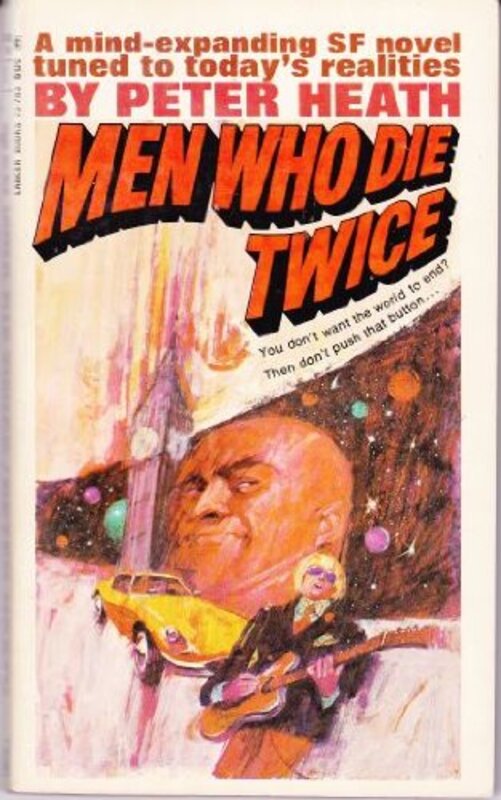 Book cover for "Men Who Die Twice" by Robert Irvine