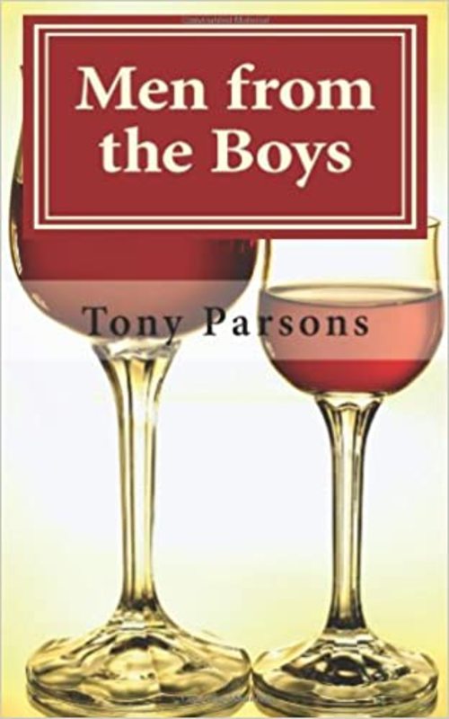 Book cover for "Men from the Boys" by Tony Parsons