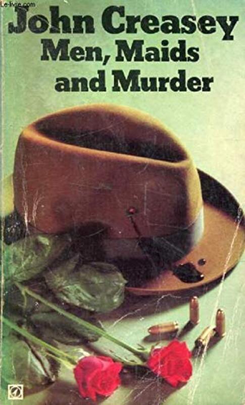 Book cover for "Men, Maids and Murder" by John Creasey