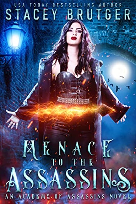 Book cover for "Menace to the Assassins" by Stacey Brutger
