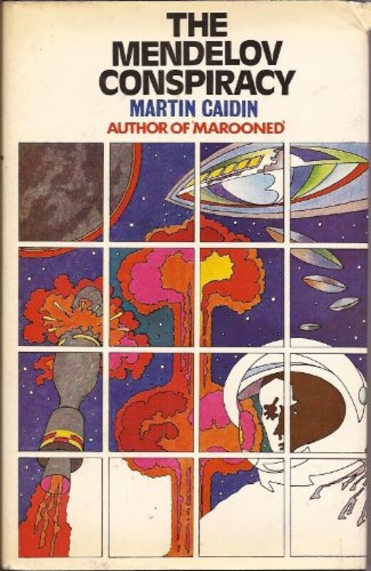 Book cover for "Mendelov Conspiracy" by Martin Caidin