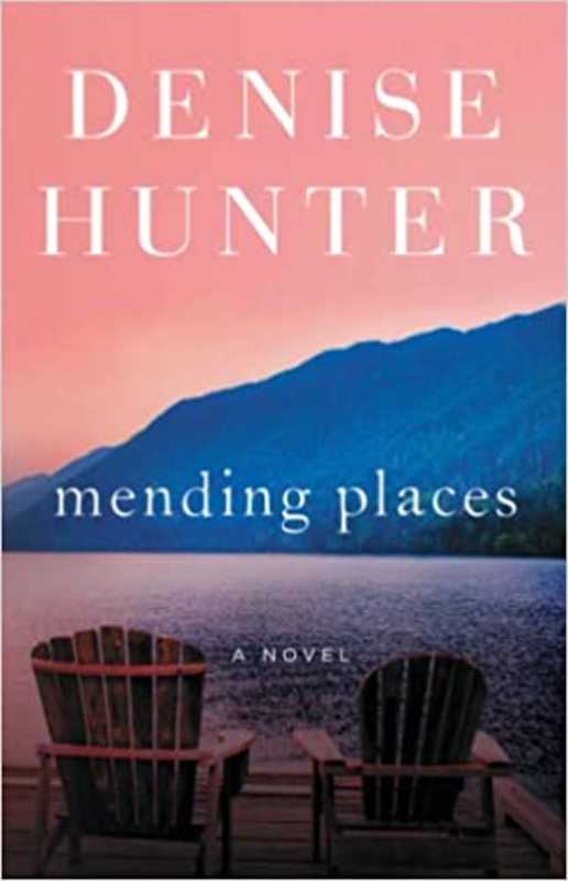 Book cover for "Mending Places" by Denise Hunter