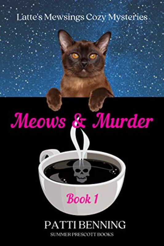 Book cover for "Meows and Murder" by Patti Benning