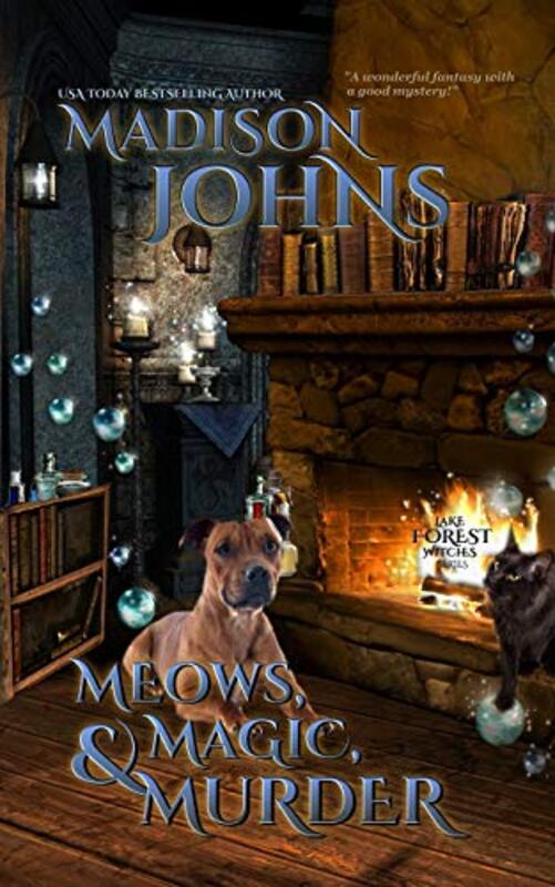 Book cover for "Meows, Magic and Murder" by Madison Johns