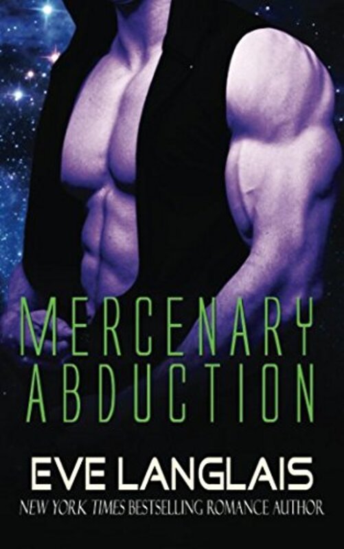Book cover for "Mercenary Abduction" by Eve Langlais