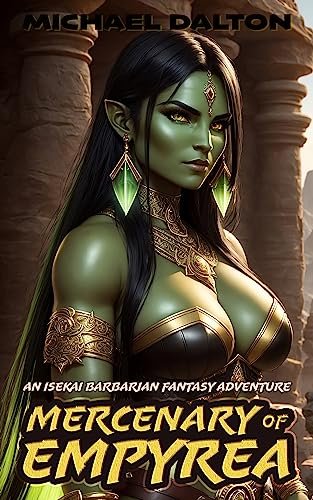 Book cover for "Mercenary of Empyrea" by Michael Dalton