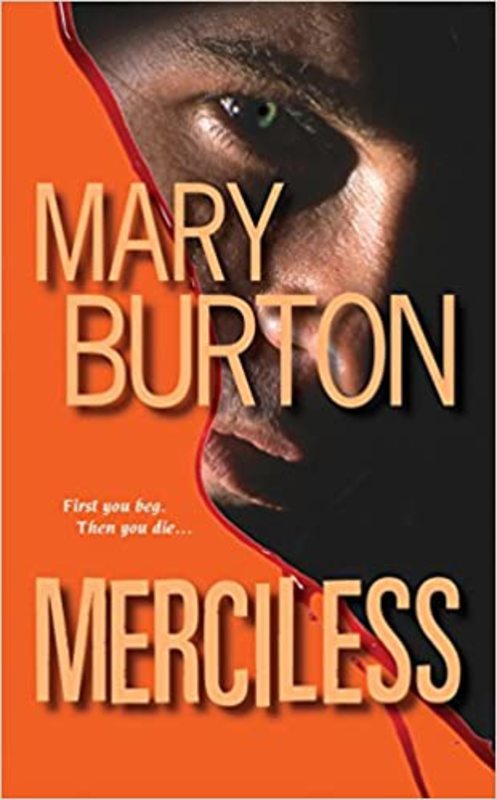 Book cover for "Merciless" by Mary Burton
