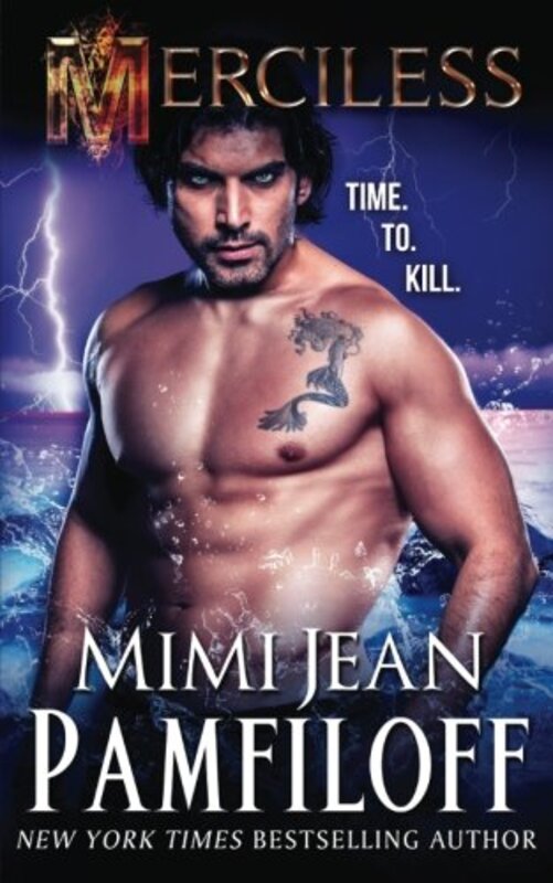 Book cover for "Merciless" by Mimi Jean Pamfiloff