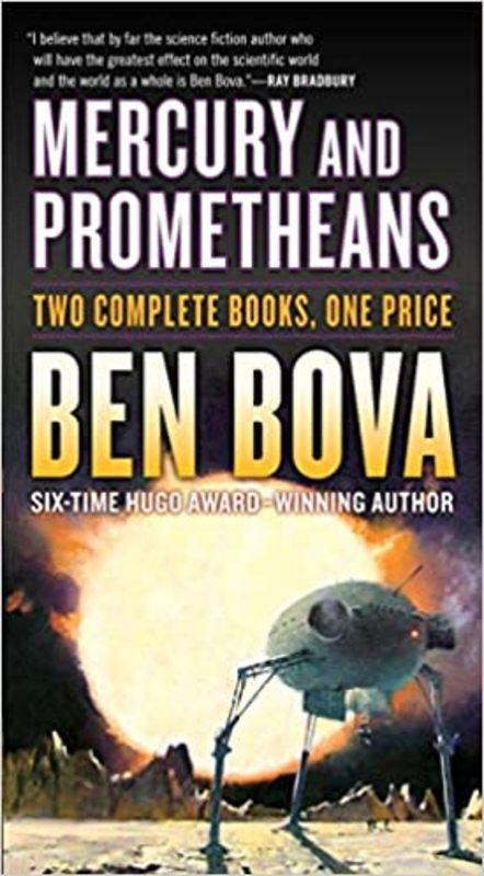 Book cover for "Mercury and Prometheans" by Ben Bova